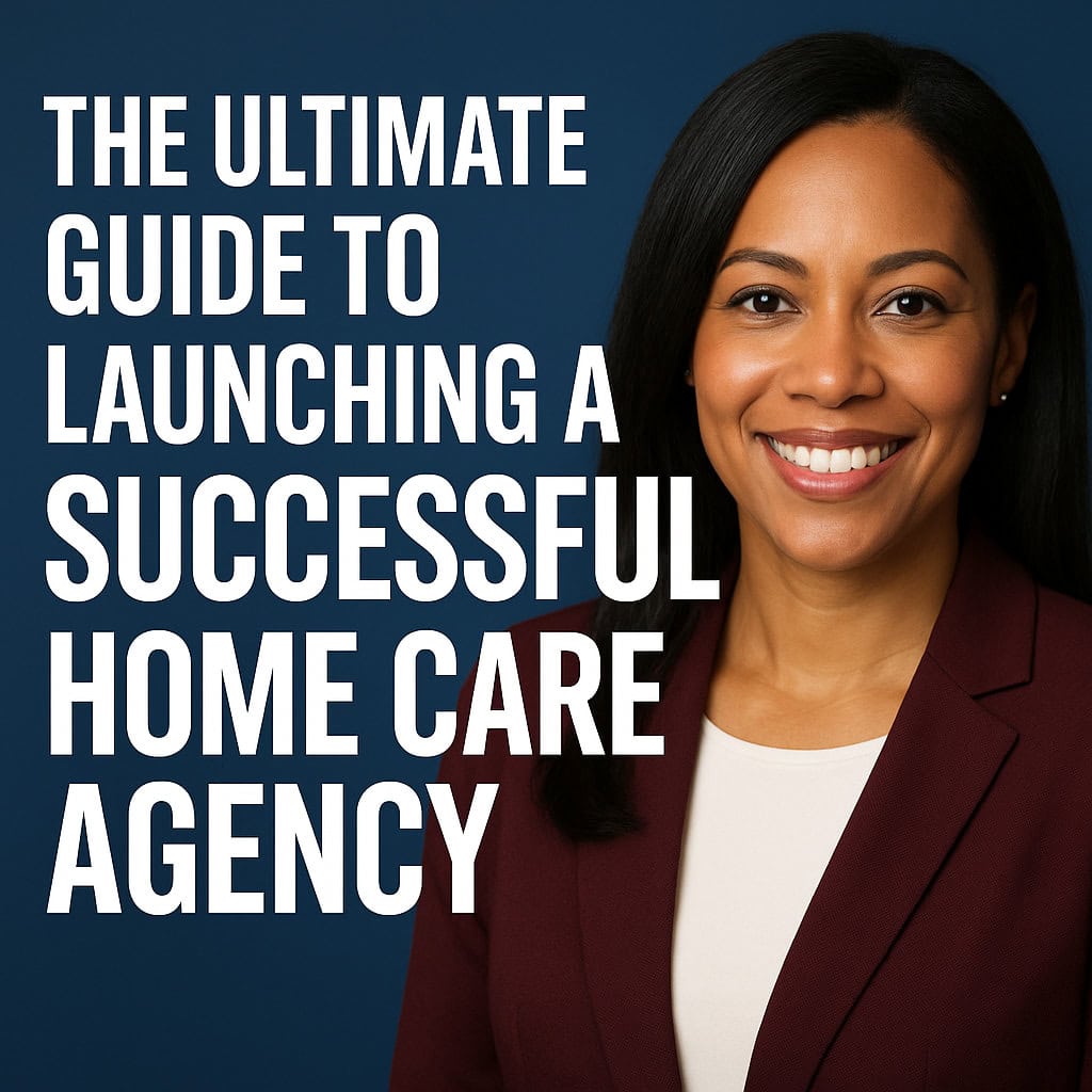 start a home care agency